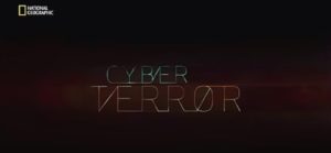 El Cyber Terror Documental
